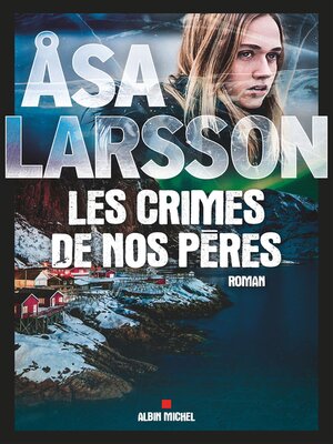 cover image of Les Crimes de nos pères